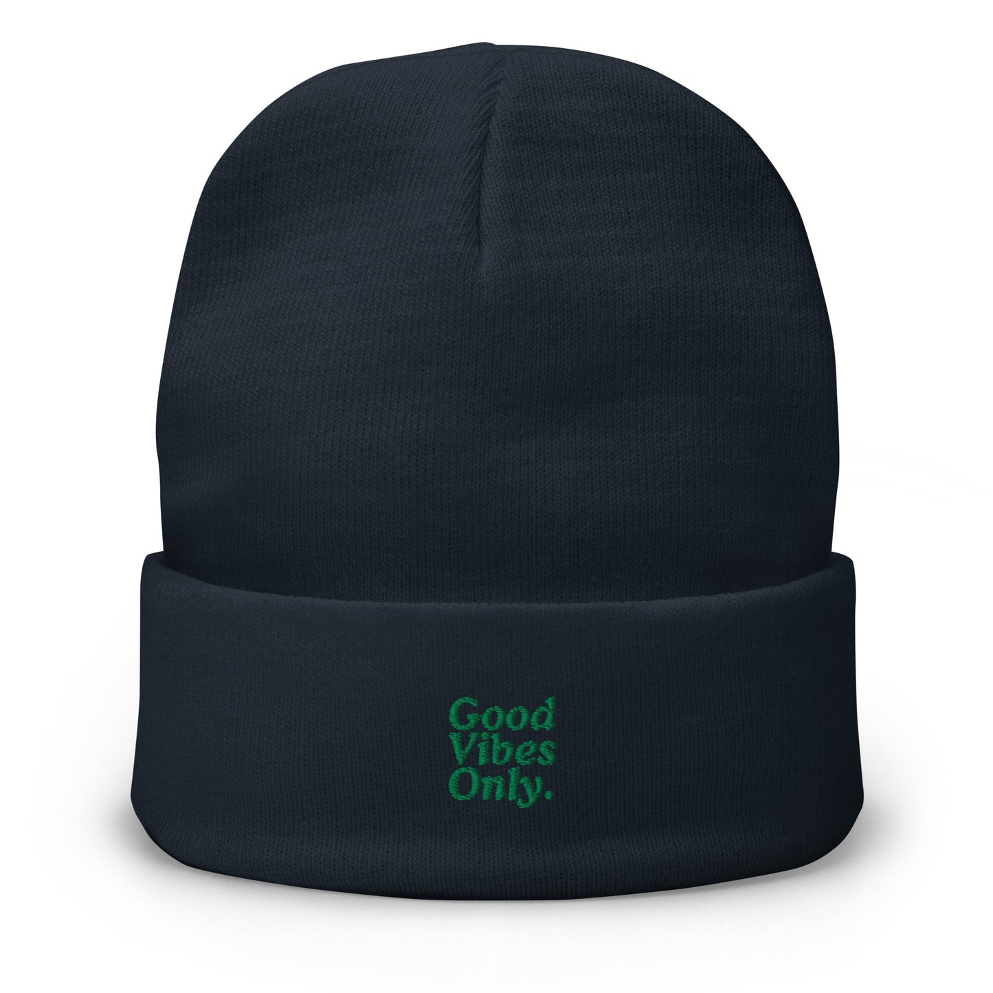 Good Vibes Only Beanie.