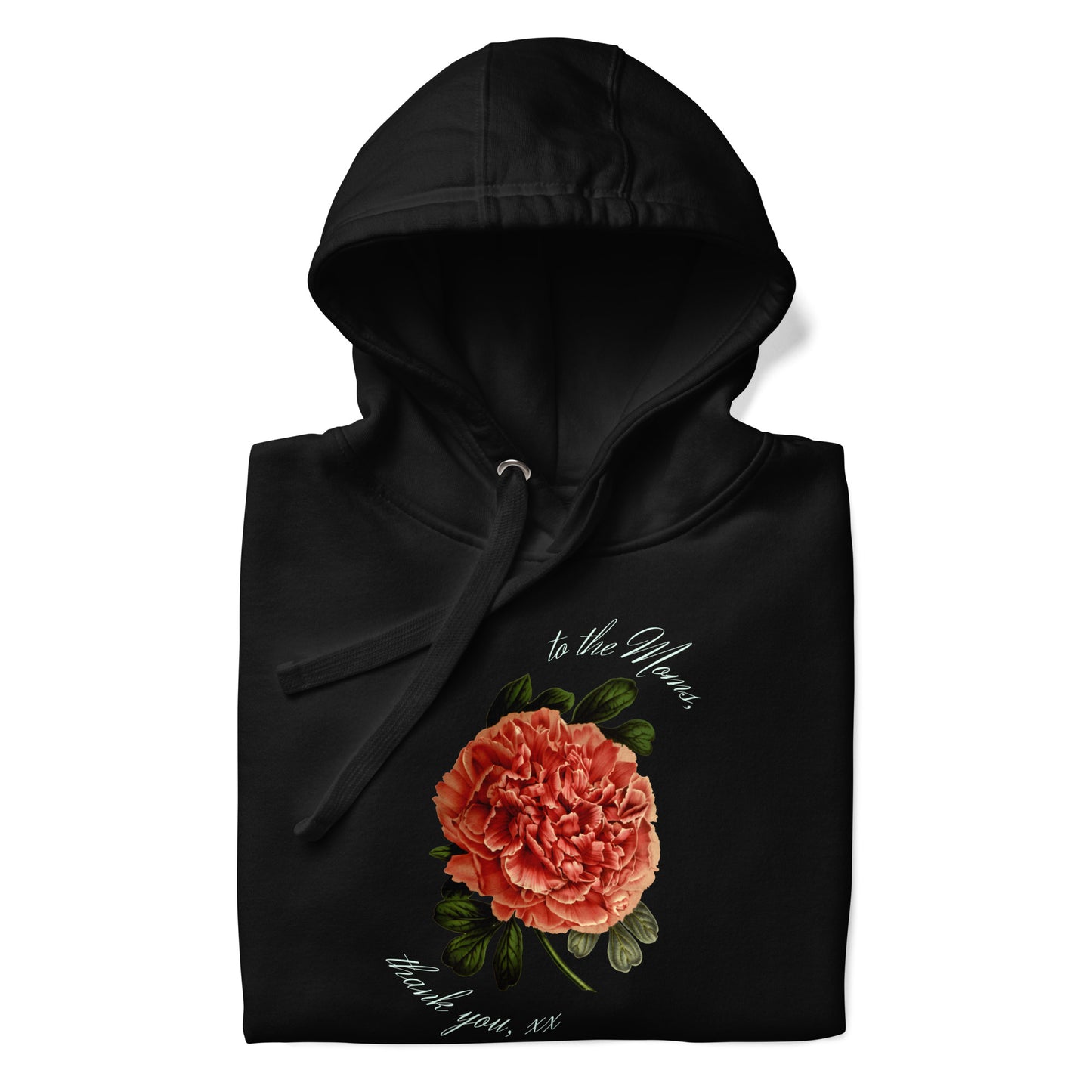 To The Mom Hoodie.