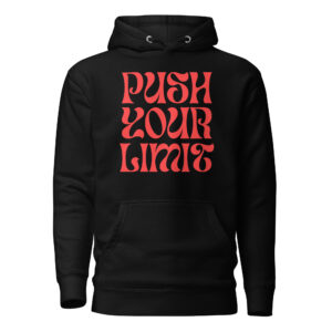 Push Your Limit Hoodie