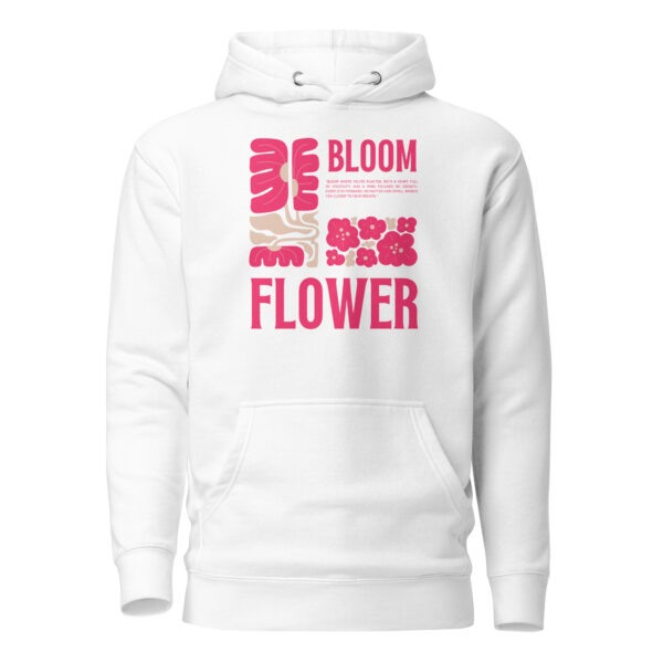 bloom where you’re planted Hoodie - Image 9