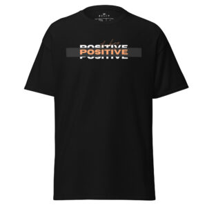 Stay Positive classic tee