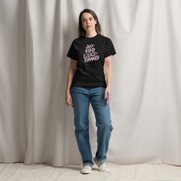 Just Keep Moving Forward classic tee For Women - Image 2